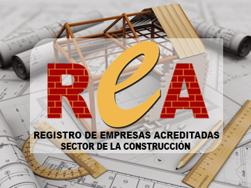 REA: Registro Empresas Acreditadas Sectos Construcción Nº09000058855